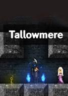 烛火地牢 Tallowmere