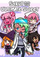Syrup和终极甜品 Syrup and the Ultimate Sweet