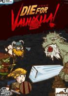 为瓦哈那而牺牲！ Die for Valhalla!